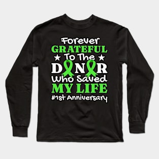 Kidney Transplant Anniversary Long Sleeve T-Shirt